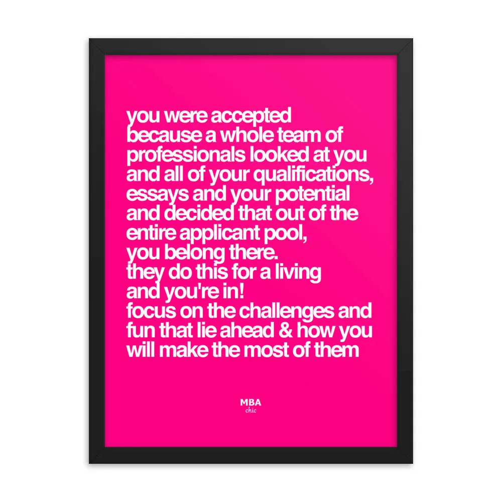 Accepted Framed Poster