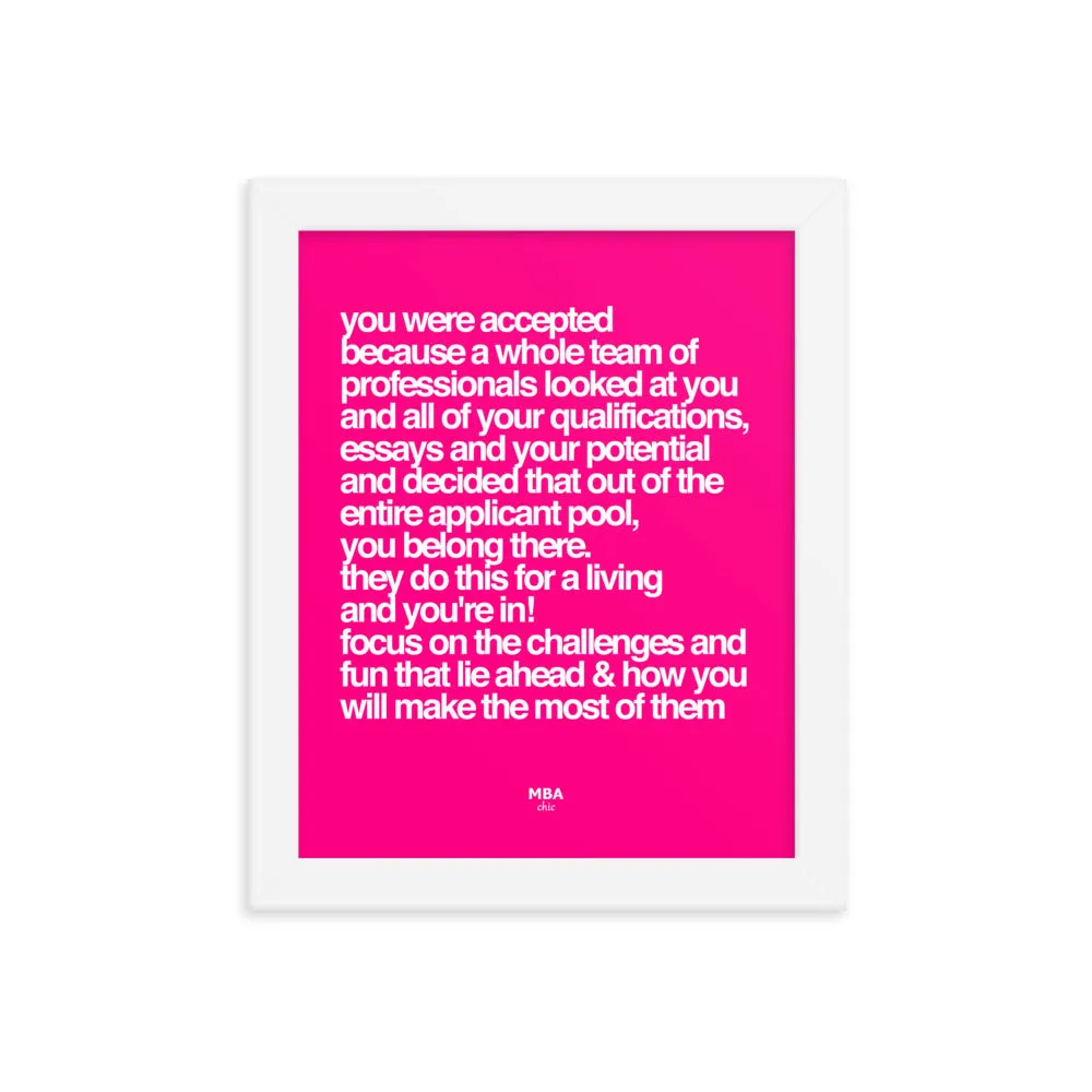 Accepted Framed Poster