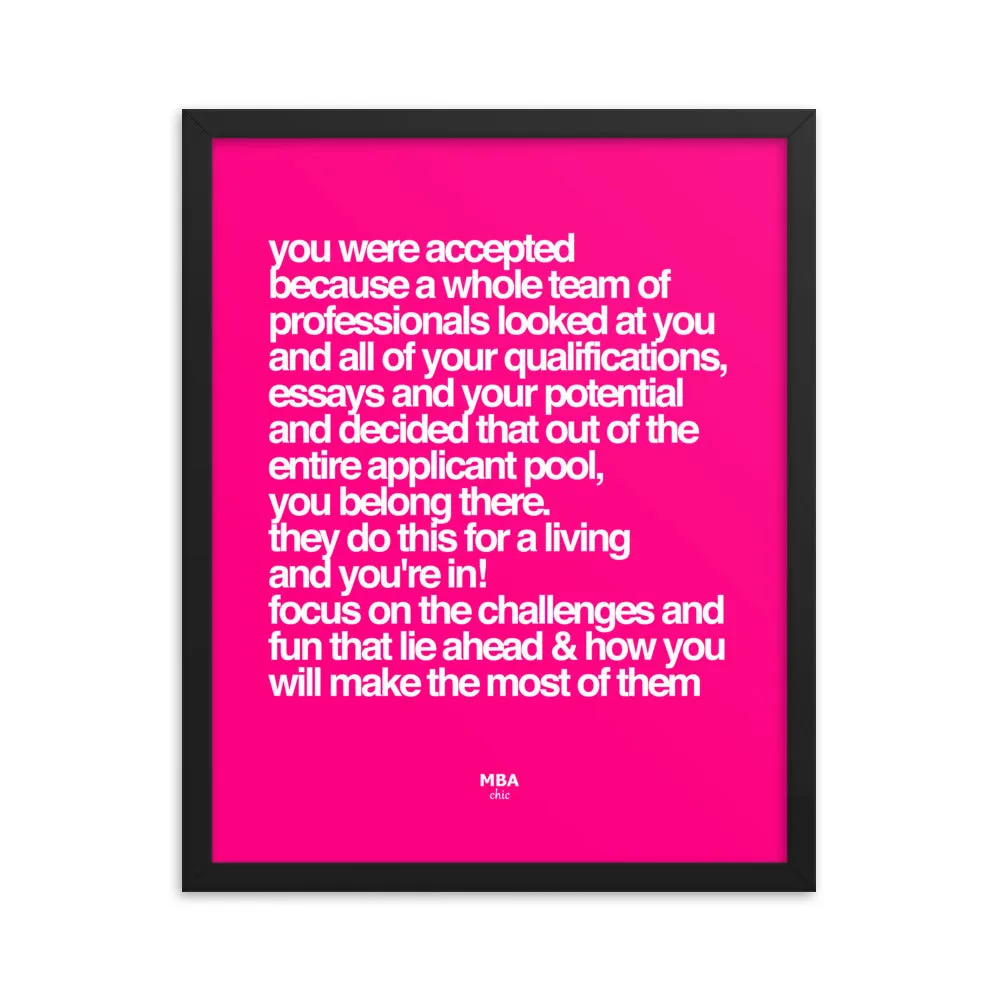 Accepted Framed Poster