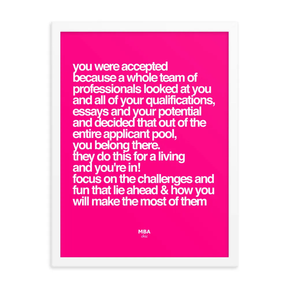 Accepted Framed Poster