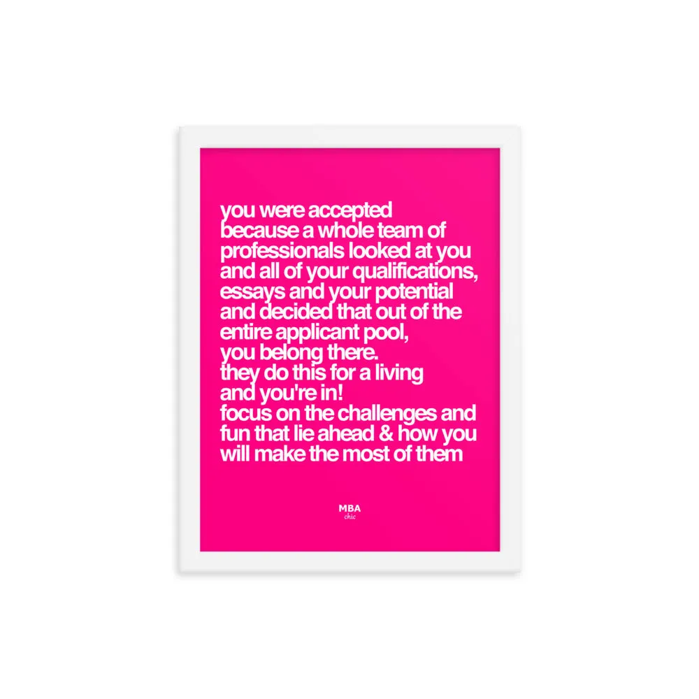 Accepted Framed Poster