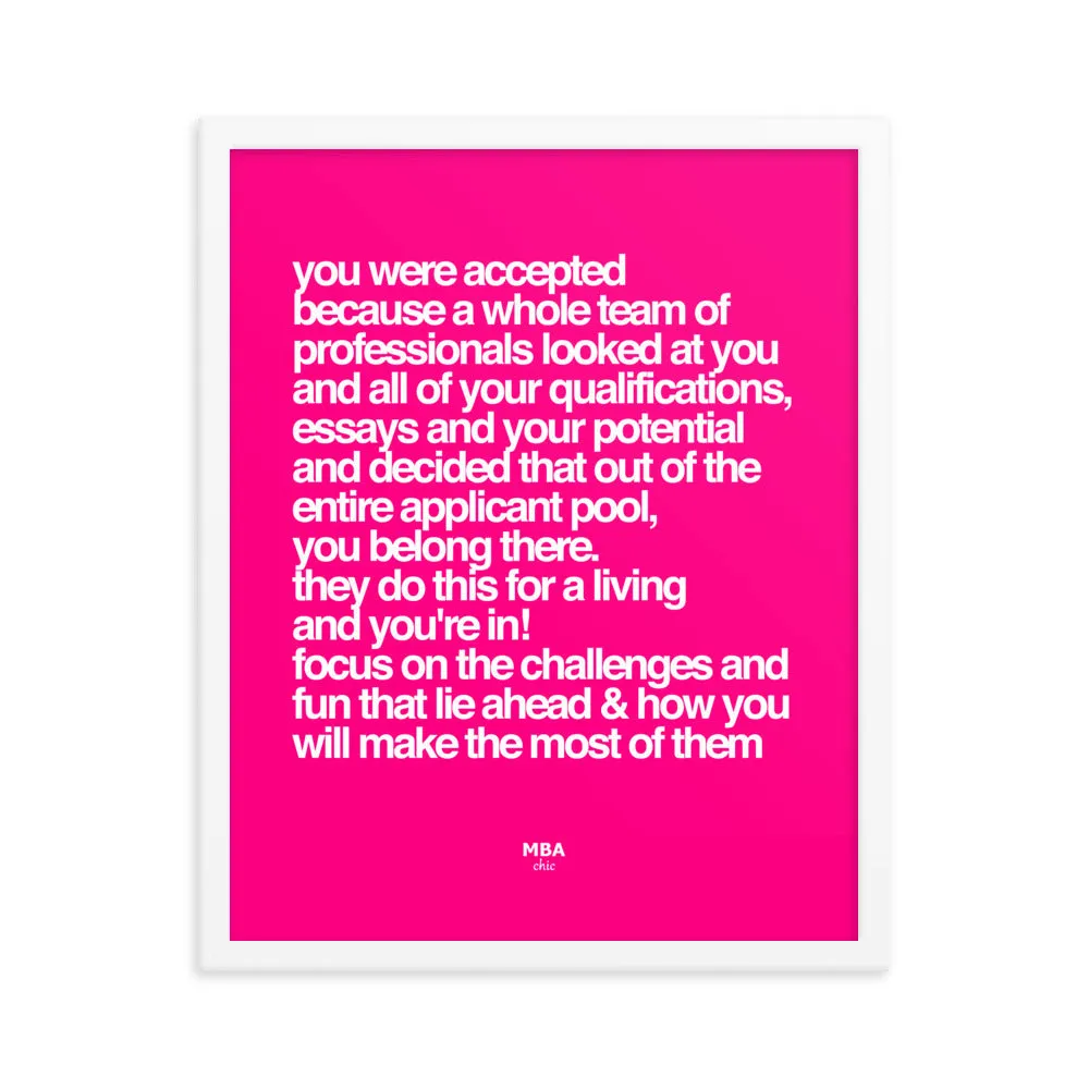 Accepted Framed Poster