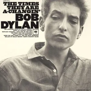Bob Dylan - Times They Are A Changin'
