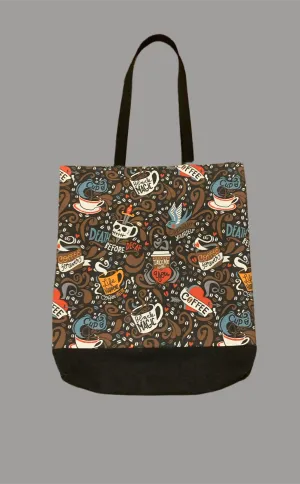 Death Before Decaf Tote Bag
