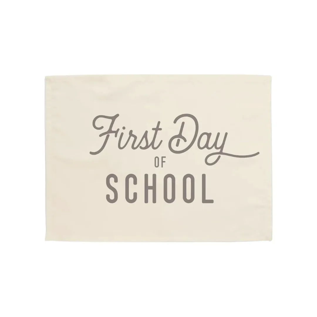 Neutral First Day of School Banner