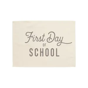 Neutral First Day of School Banner